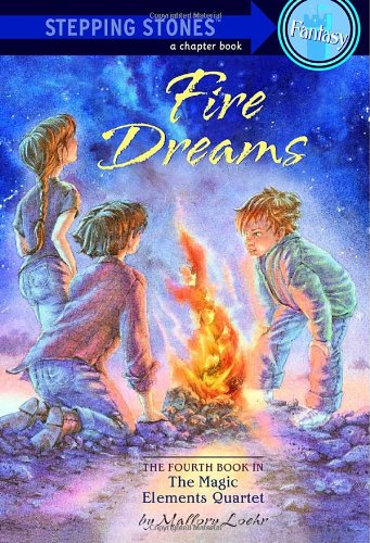 Beispielbild fr Fire Dreams (Magic Elements Quartet, Book 4) zum Verkauf von More Than Words