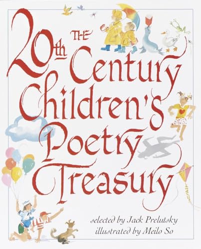 Beispielbild fr The 20th Century Children's Poetry Treasury (Treasured Gifts for the Holidays) zum Verkauf von More Than Words