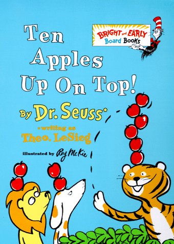 9780679893431: Ten Apples Up on Top (Bright & Early Board Books)