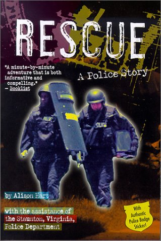 Beispielbild fr Rescue: A Police Story (Police Work Books) zum Verkauf von Wonder Book