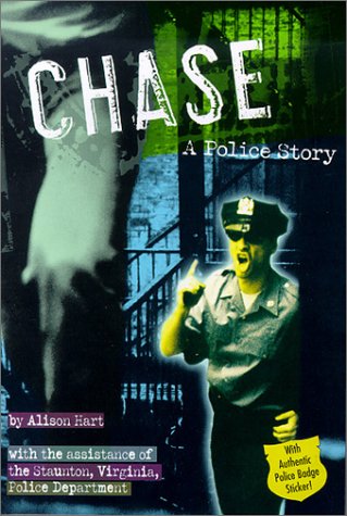 Imagen de archivo de Chase: A Police Story (Police Work Books) a la venta por Wonder Book