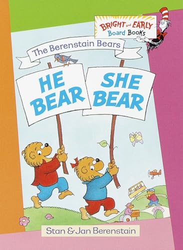 Beispielbild fr The Berenstain Bears He Bear, She Bear zum Verkauf von Your Online Bookstore
