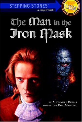 Stock image for The Man in the Iron Mask (A Stepping Stone Book(TM)) for sale by SecondSale
