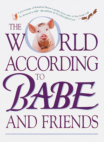 Beispielbild fr The World According to Babe and Friends (Life Favors(TM)) zum Verkauf von Wonder Book