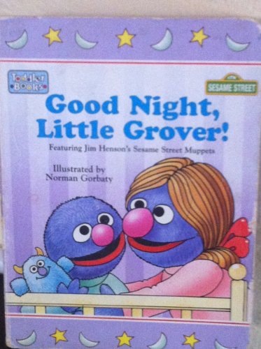 Imagen de archivo de Good Night, Little Grover! (Sesame Street Toddler Board Books) a la venta por ThriftBooks-Atlanta
