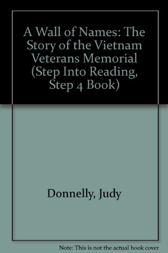 Beispielbild fr A Wall of Names : The Story of the Vietnam Veterans Memorial zum Verkauf von Better World Books