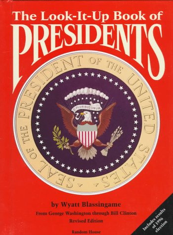 Stock image for The Look-It-Up Book of Presidents for sale by Better World Books