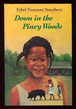 Stock image for Down in the Piney Woods for sale by Blue Marble Books LLC