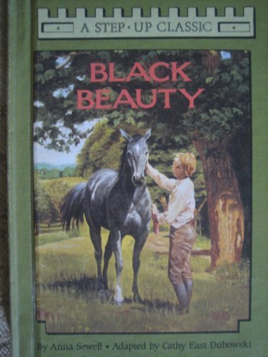 BLACK BEAUTY (Step-up classics) (9780679903703) by Dubowski, Cathy East