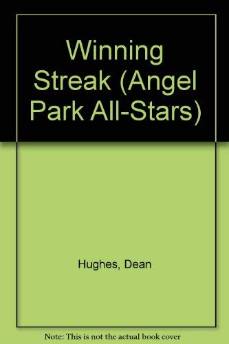 Beispielbild fr Winning Streak (Angel Park All zum Verkauf von ThriftBooks-Dallas