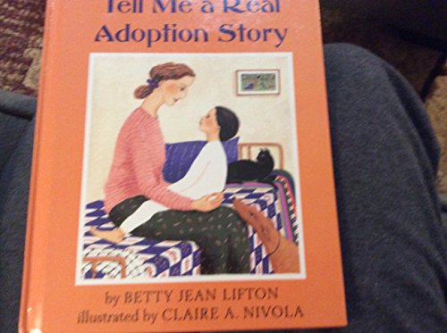 Beispielbild fr Tell Me a Real Adoption Story zum Verkauf von ThriftBooks-Reno