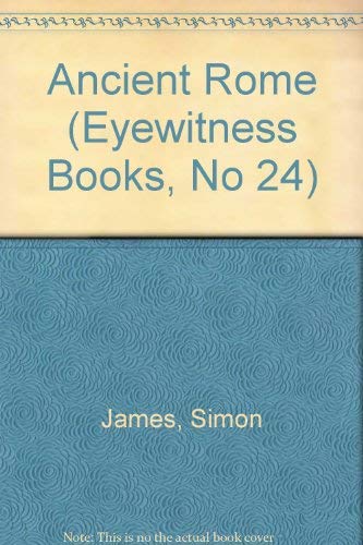 9780679907411: Ancient Rome (Eyewitness Books, No 24)