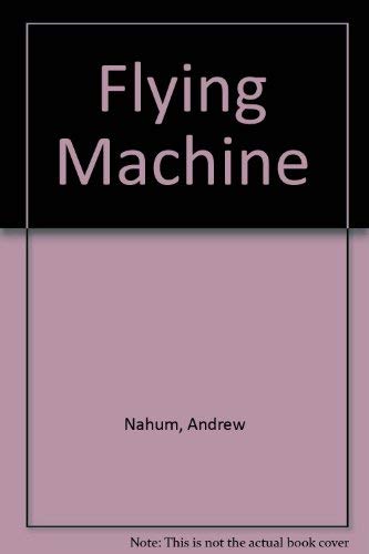 Stock image for Flying Machine for sale by Better World Books: West