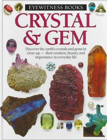 Imagen de archivo de Crystal and Gem a la venta por Better World Books