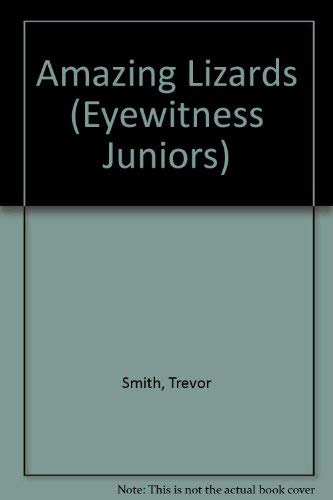 9780679908197: Amazing Lizards (Eyewitness Juniors)