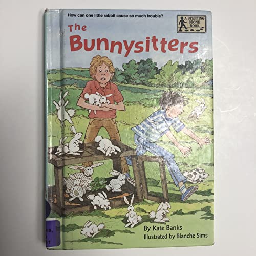 9780679912323: The Bunnysitters (Stepping Stone Books)