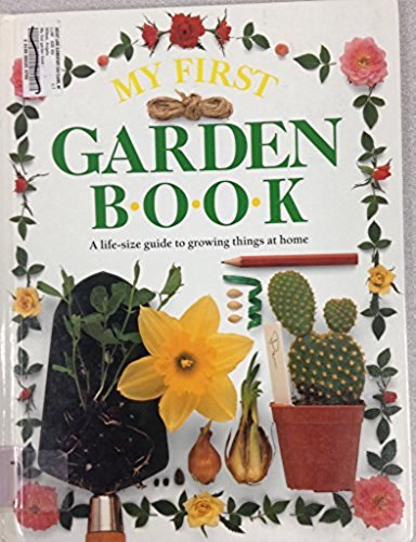 Stock image for My First Garden Book for sale by Better World Books