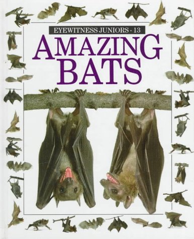 9780679915188: Amazing Bats (Eyewitness Juniors)