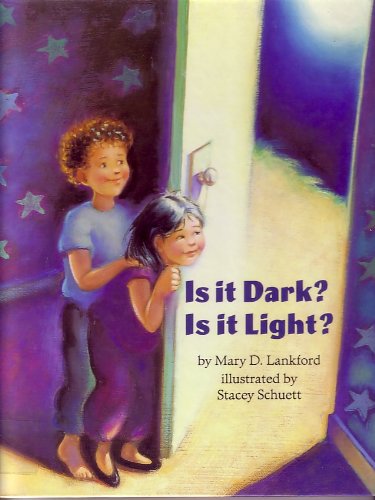 Stock image for Is It Dark, Is It Light for sale by Library House Internet Sales