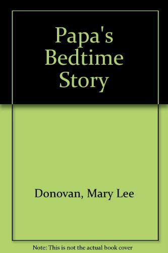 Beispielbild fr Papa's Bedtime Story zum Verkauf von Red Owl Books
