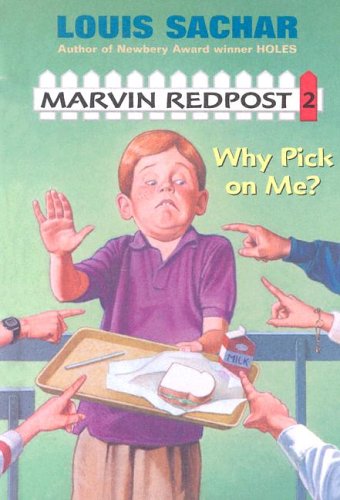Stock image for Marvin Redpost: Why Pick on Me? for sale by Top Notch Books