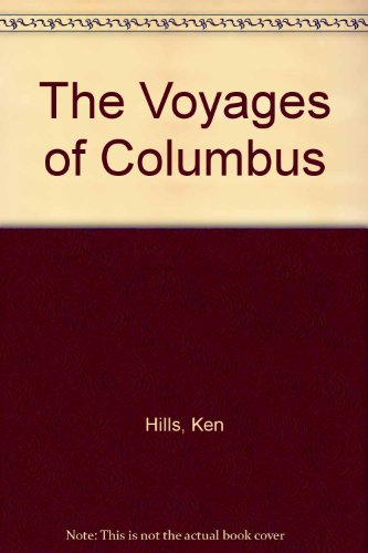 Stock image for The Voyages of Columbus for sale by Better World Books