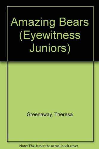 9780679927693: AMAZING BEARS (Eyewitness Juniors)