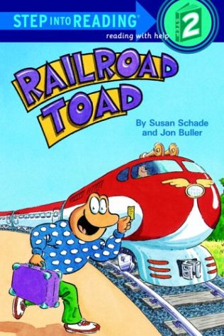 Stock image for Railroad Toad (Step-Into-Reading, Step 2) for sale by Reliant Bookstore