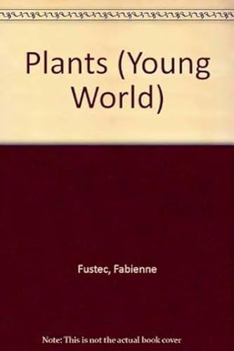 9780679941613: Plants (Young World)