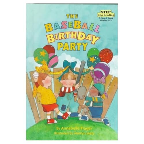 Stock image for The Baseball Birthday Party (Step into Reading. a Step 2 Book, Grades 1-3) for sale by Irish Booksellers