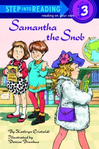 Beispielbild fr Samantha the Snob zum Verkauf von Better World Books