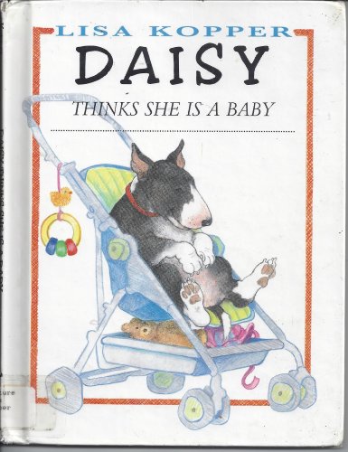 9780679947233: Daisy Thinks She Is a Baby