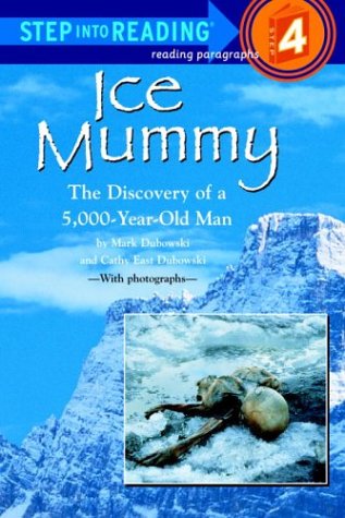 Imagen de archivo de Ice Mummy : The Discovery of a 5,000 Year-Old Man a la venta por Better World Books