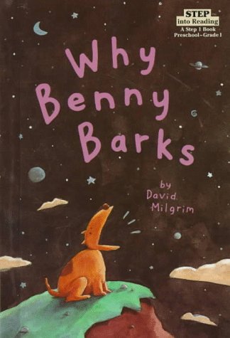 9780679961574: Why Benny Barks (Step into Reading. Step 1 Book)