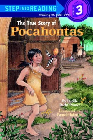 Beispielbild fr The True Story of Pocahontas (Step-Into-Reading, Step 3) zum Verkauf von SecondSale