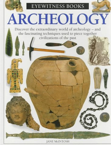 9780679965725: Archeology (Eyewitness Books)