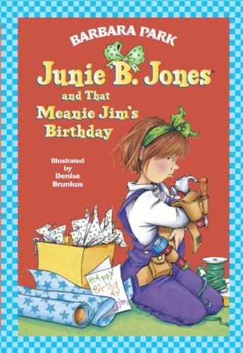 9780679966951: Junie B. Jones and That Meanie Jim's Birthday