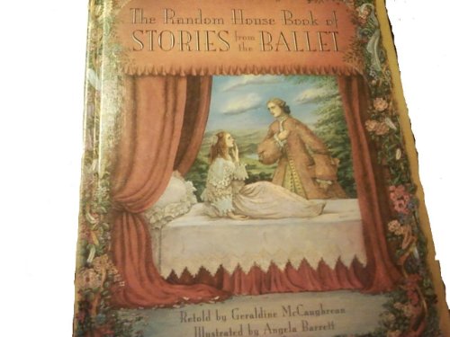 9780679971252: The Random House Book of Stories from the Ballet