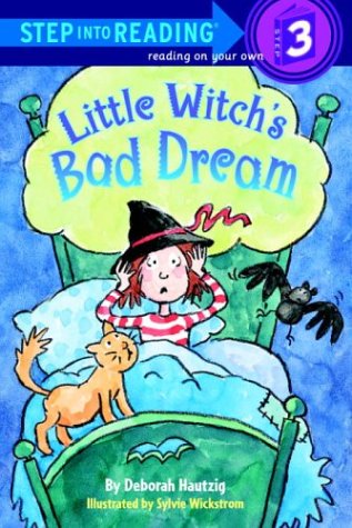 Stock image for Little Witch's Bad Dream (Step-Into-Reading, Step 3) for sale by Half Price Books Inc.