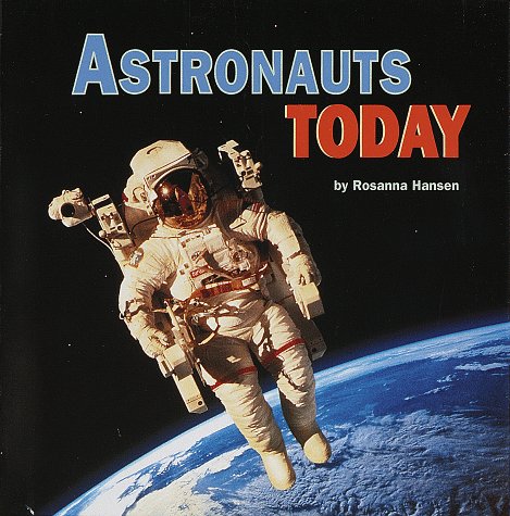 Beispielbild fr Astronauts Today zum Verkauf von Better World Books