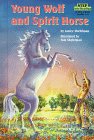 Imagen de archivo de Young Wolf and Spirit Horse a la venta por Better World Books