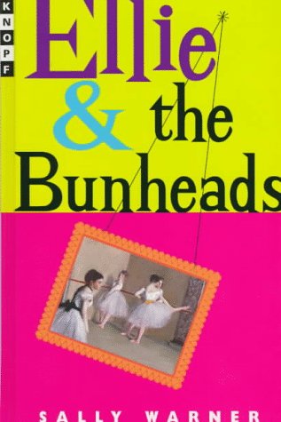 Imagen de archivo de Ellie and the Bunheads a la venta por Better World Books
