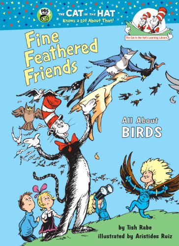 9780679983620: Fine Feathered Friends (Cat in the Hat's Learning Library)