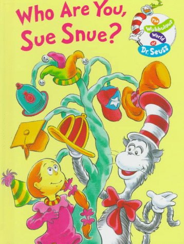 Imagen de archivo de Who Are You, Sue Snue? a la venta por Better World Books