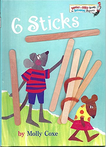 9780679986898: 6 Sticks (Early Step into Reading + Math)