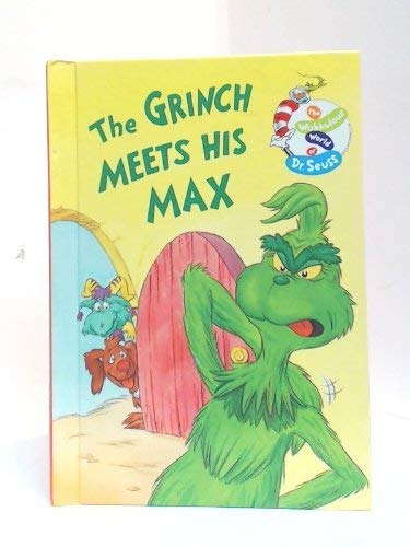 Stock image for The Grinch Meets His Max for sale by Half Price Books Inc.