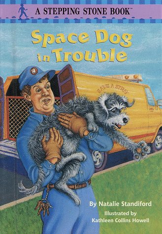 Stock image for Space Dog in Trouble for sale by Jenson Books Inc