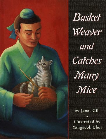 Beispielbild fr Basket Weaver and Catches Many Mice zum Verkauf von Better World Books