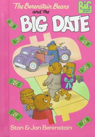 9780679989417: The Berenstain Bears and the Big Date (Berenstain Bears Big Chapter Books)