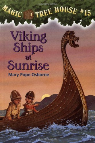 Stock image for Viking Ships at Sunrise (Magic Tree House) for sale by HPB-Ruby